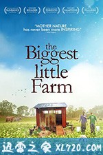 最大的小小农场 The Biggest Little Farm (2019)