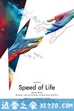 生命的速度 Speed of Life (2019)