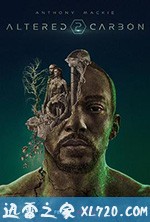 副本 第二季 Altered Carbon Season 2 (2020)