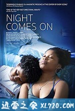 黑夜如潮 Night Comes On (2018)