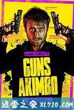 腰间持枪 Guns Akimbo (2019)