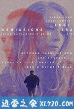 传输失败 Lost Transmissions (2019)