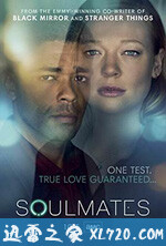 灵魂伴侣 第一季 Soulmates Season 1 (2020)