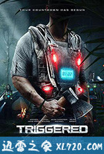 人肉炸弹 Triggered (2020)