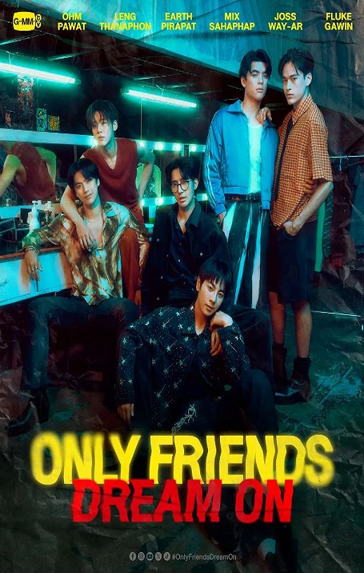 2026年泰国电视剧《只是朋友2梦想天开》 连载至第03集